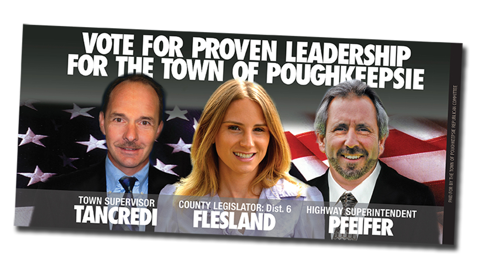 Town of Poughkeepsie Political Billboard for Supervisor, Highway Superintendent and County Legislator